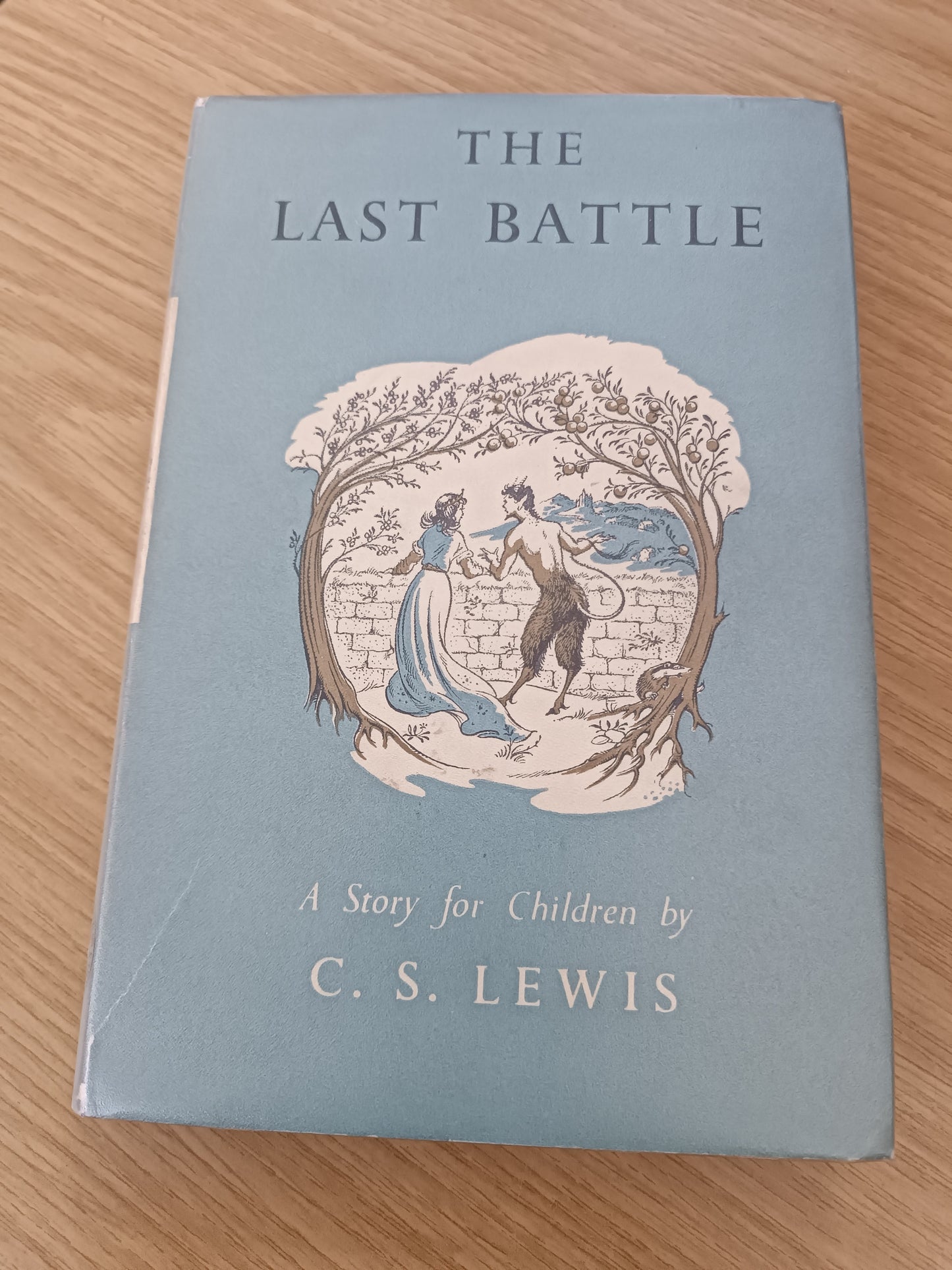 The Last Battle. A Story For Children. C S Lewis