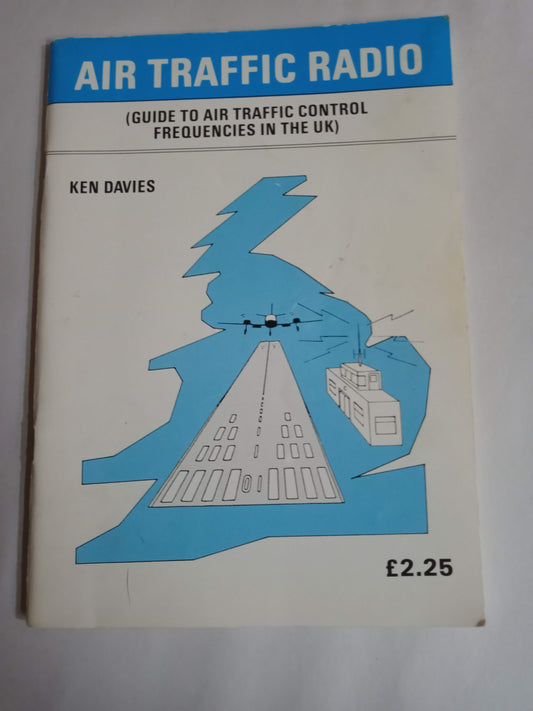 Air Traffic Radio (Guide To Air Traffic Control Frequences In The Uk