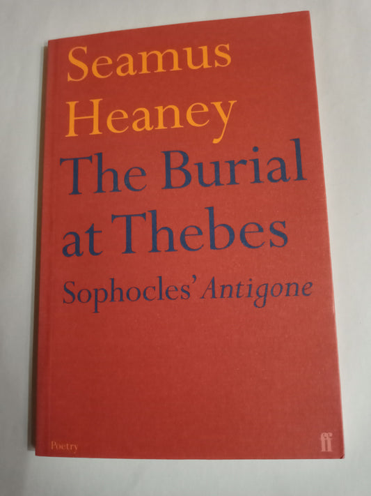 The Burial at Thebes: Sophocles' Antigone