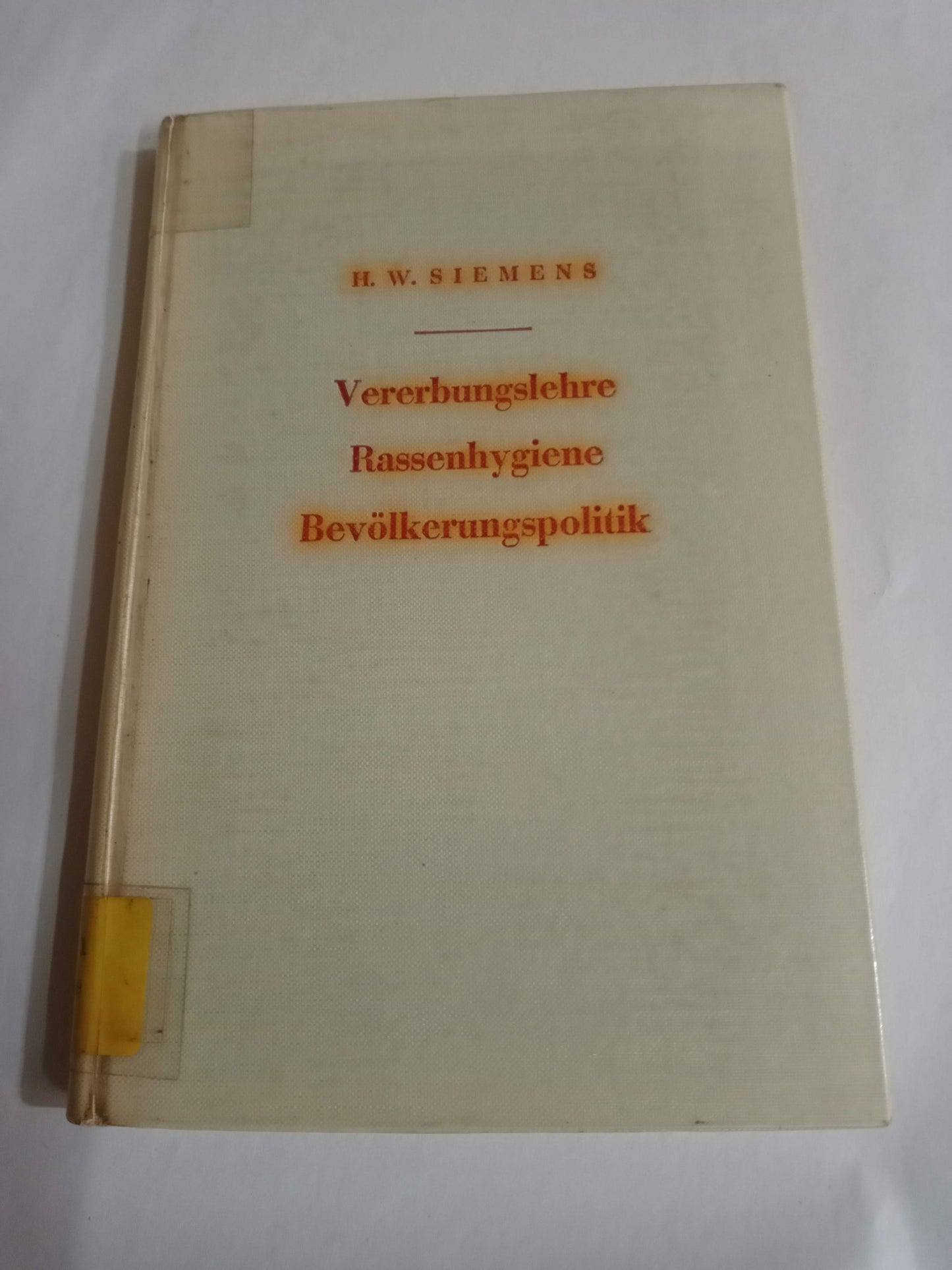 Grundzüge Der Vererbungslehre, Rassenhygiene Und Bevölkerungspolitik