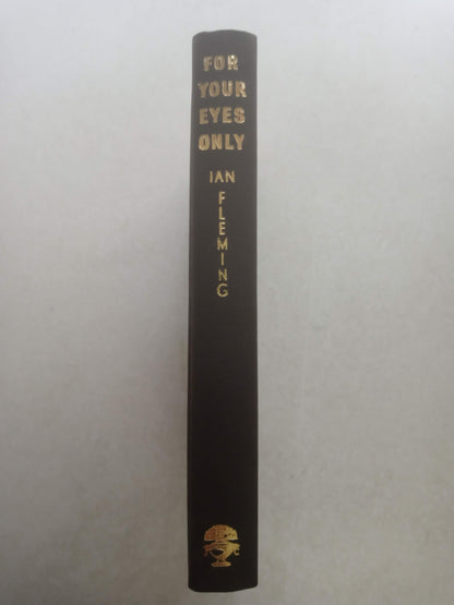 For Your Eyes Only. Ian Fleming. 3rd Printing 1962