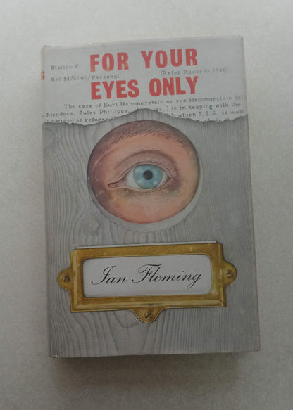 For Your Eyes Only. Ian Fleming. 3rd Printing 1962