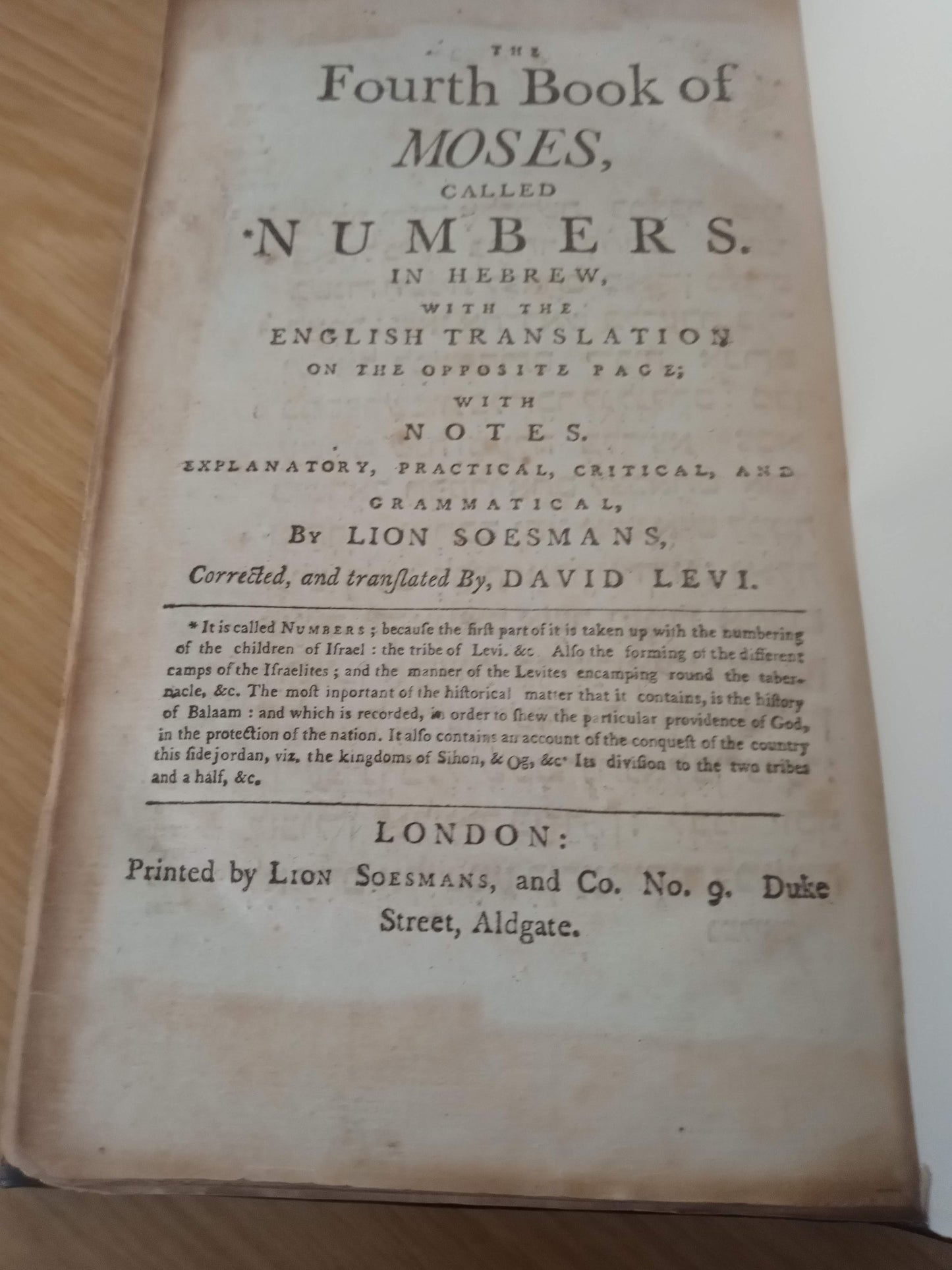 The Fourth Book Of Moses Called Numbers, In Hebrew, With The English Translation On The Opposite Page. With Notes. Explanatory, Practical, Critical, And Grammatical, By Lion Soesmans, Corrected, And Translated, By David Levi