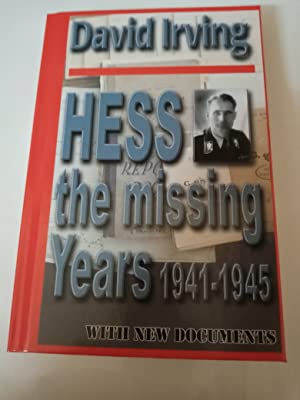 David Irving Hess The Missing Years signed copy