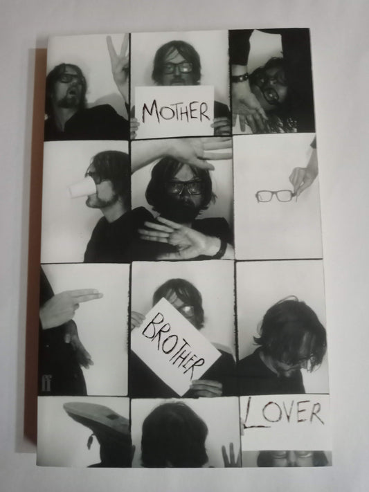 Mother, Brother, Lover: Selected Lyrics