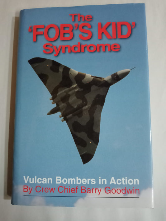 The Fob's Kid Syndrome: Vulcan Bombers In Action