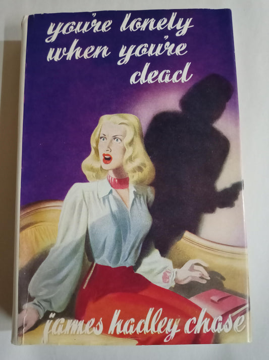 You're Lonely When You're Dead