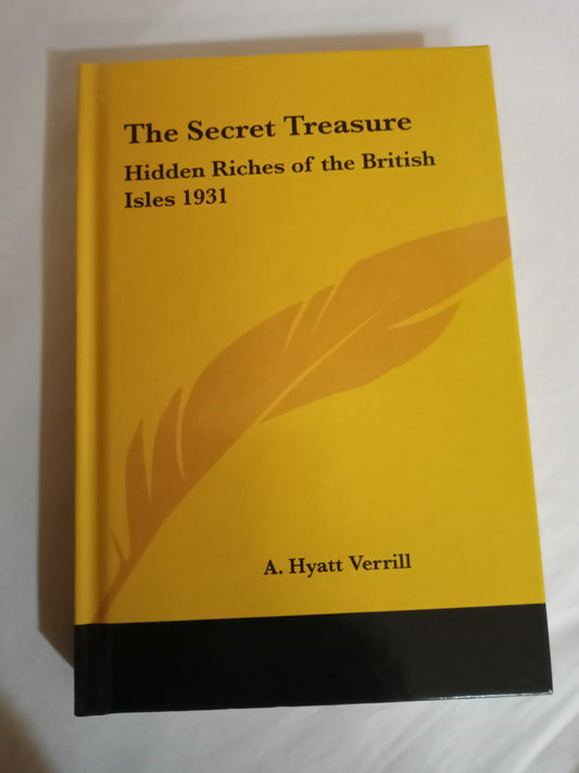 The Secret Treasure: Hidden Riches of the British Isles 1931