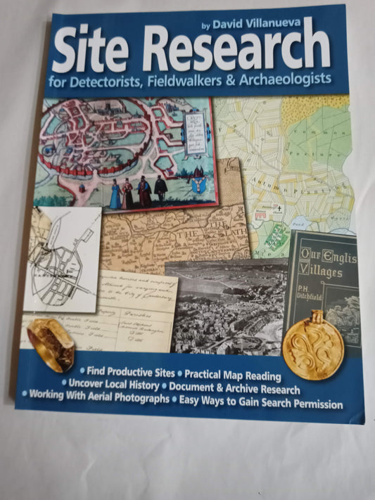 Site Research for Detectorists, Fieldwalkers and Archaeologists