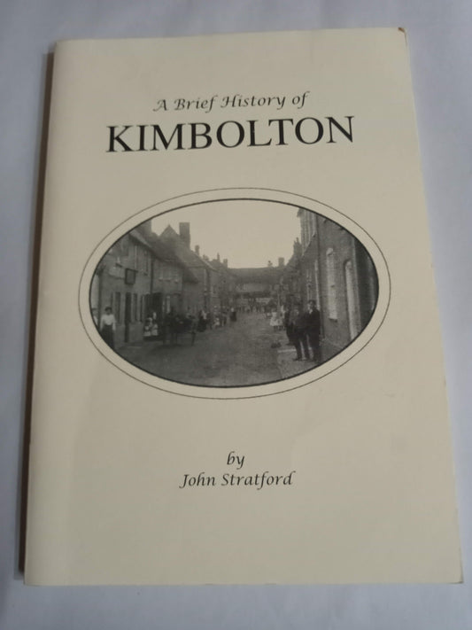 Kimbolton. A Brief History